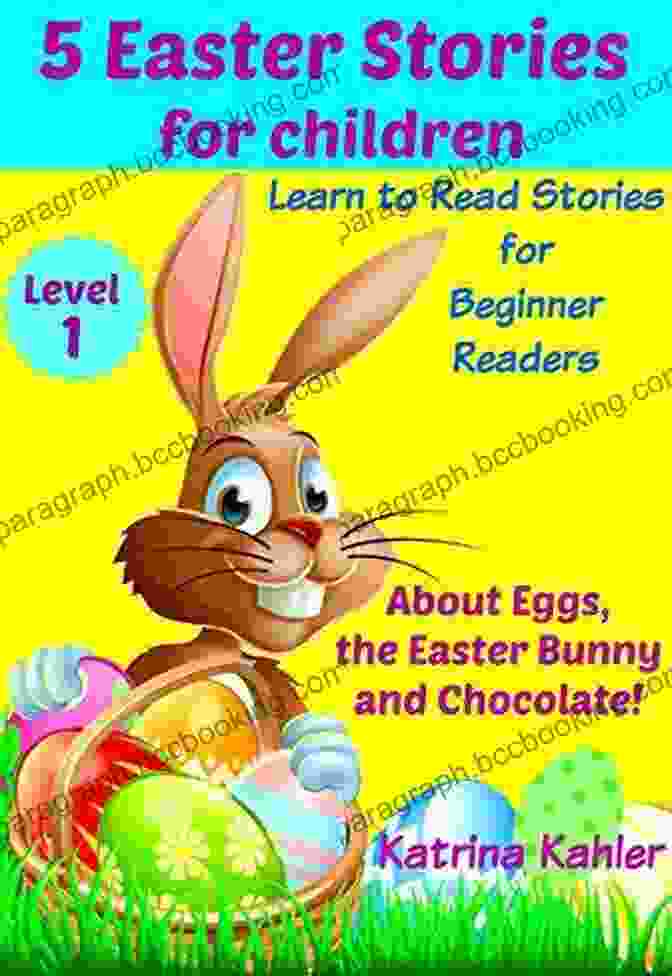 10 Easter Stories For Kids Easter For Kids Easter Bunny : 10+ Easter Stories For Kids (Easter For Kids 2)