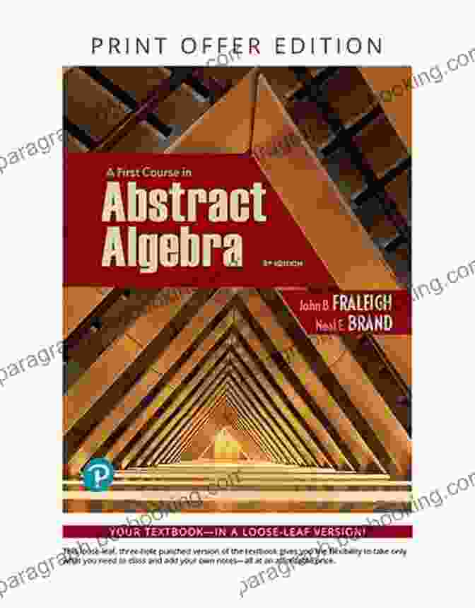 A First Course In Abstract Algebra By Fraleigh Textbook Cover Contemporary Abstract Algebra (Textbooks In Mathematics)