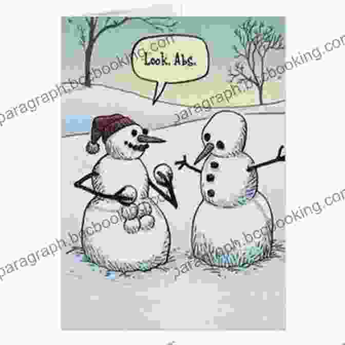 A Snowman With Well Defined Abdominal Muscles Christmas Jokes: Funny Christmas Jokes For Kids