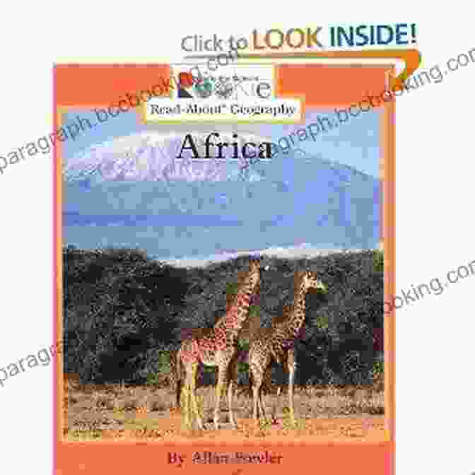 Africa Rookie Book Cover Featuring A Map Of Africa And A Young Boy Exploring Africa (Rookie Read About Geography: Continents)