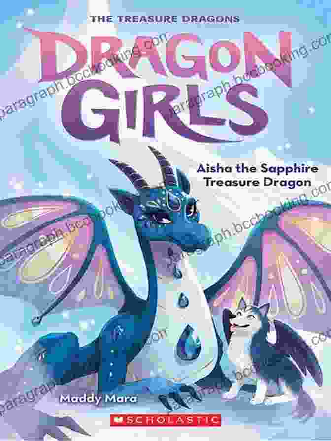 Book Cover Of Aisha: The Sapphire Treasure Dragon Aisha The Sapphire Treasure Dragon (Dragon Girls #5)