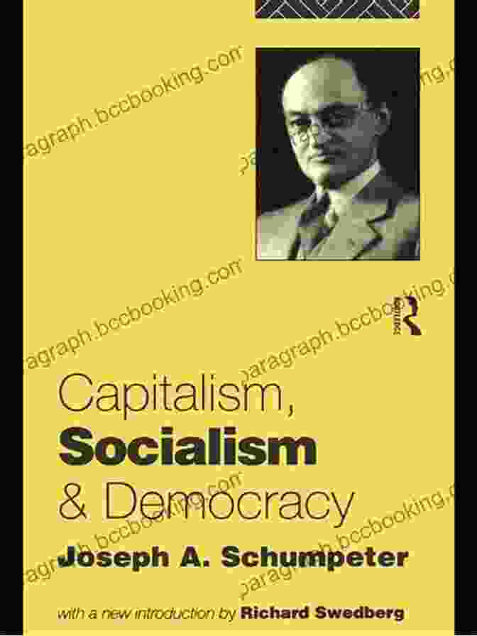 Book Cover Of Capitalism, Socialism, And Democracy Capitalism Socialism And Democracy (Routledge Classics)