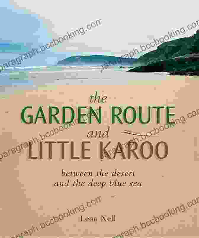 Book Cover Of Garden Route And Little Karoo: Between The Desert And The Deep Blue Sea