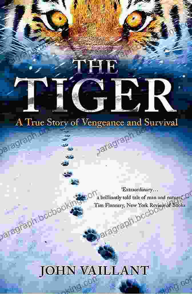 Book Cover: True Story Of Vengeance And Survival The Tiger: A True Story Of Vengeance And Survival (Vintage Departures)