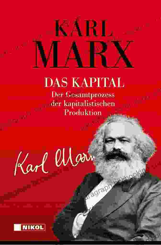 Cover Of Karl Marx's 'Das Kapital' Karl Marx: A Nineteenth Century Life