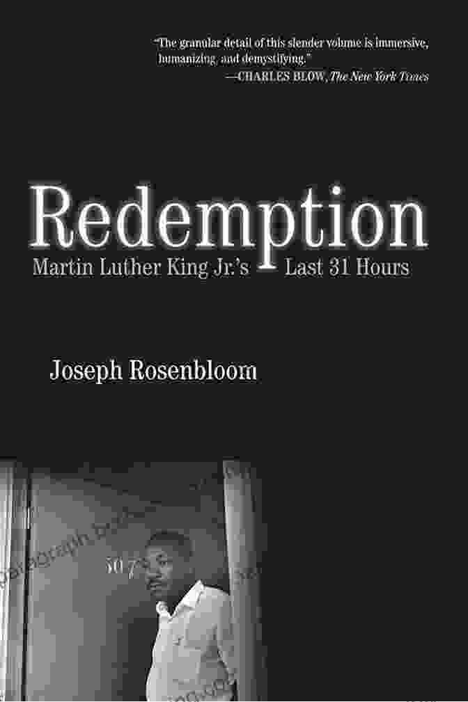 Cover Of 'Redemption: Martin Luther King Jr.'s Last 31 Hours' Redemption: Martin Luther King Jr S Last 31 Hours