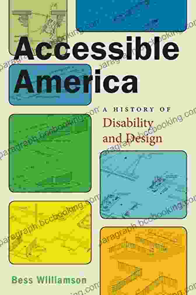 Cover Of The Book 'History Of Disability And Design Crip' By Emily King Accessible America: A History Of Disability And Design (Crip 2)
