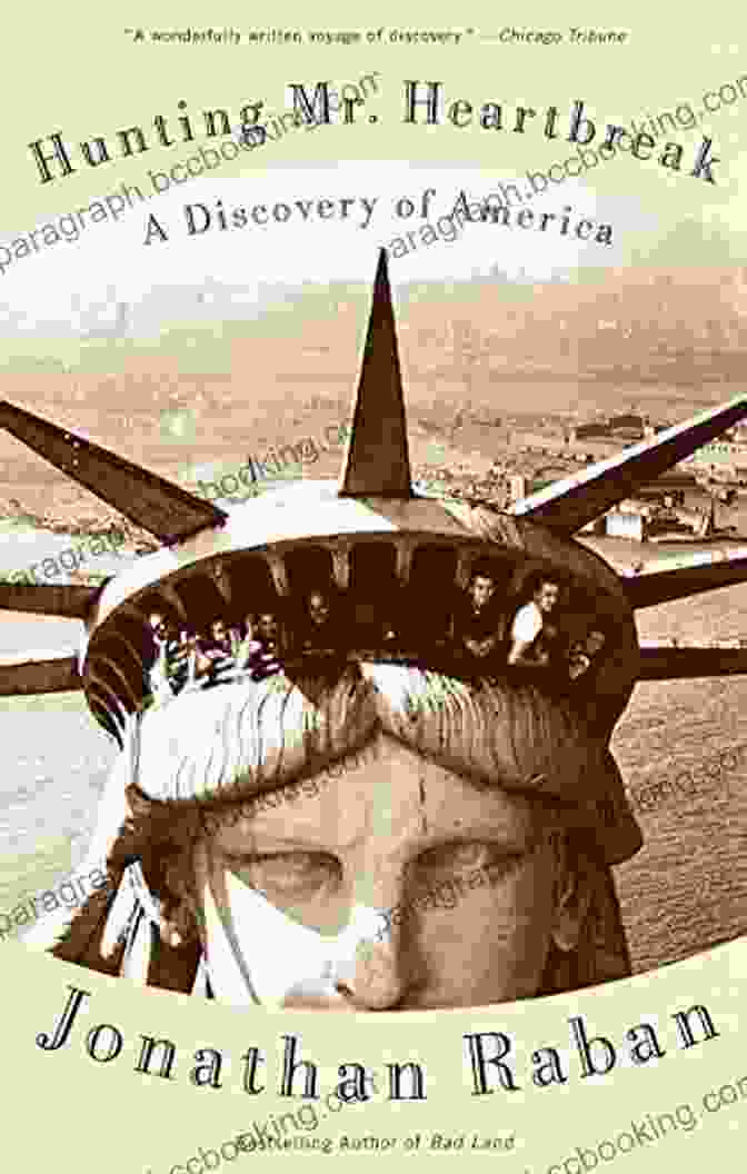 Discovery Of America Vintage Departures Book Cover With Vintage Travel Posters And Photos Of Immigrants, Pioneers, And Adventurers Hunting Mister Heartbreak: A Discovery Of America (Vintage Departures)