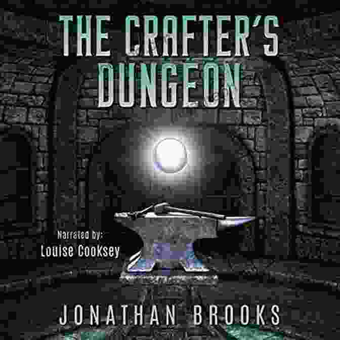 Dungeon Core Novel Book Cover Featuring A Glowing Core In A Shadowy Dungeon The Crafter S Dungeon: A Dungeon Core Novel (Dungeon Crafting 1)