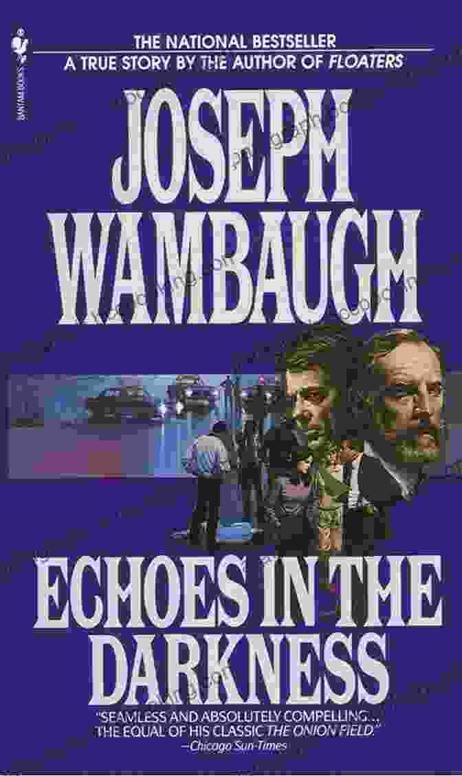 Echoes In The Darkness Book Cover Echoes In The Darkness Joseph Wambaugh