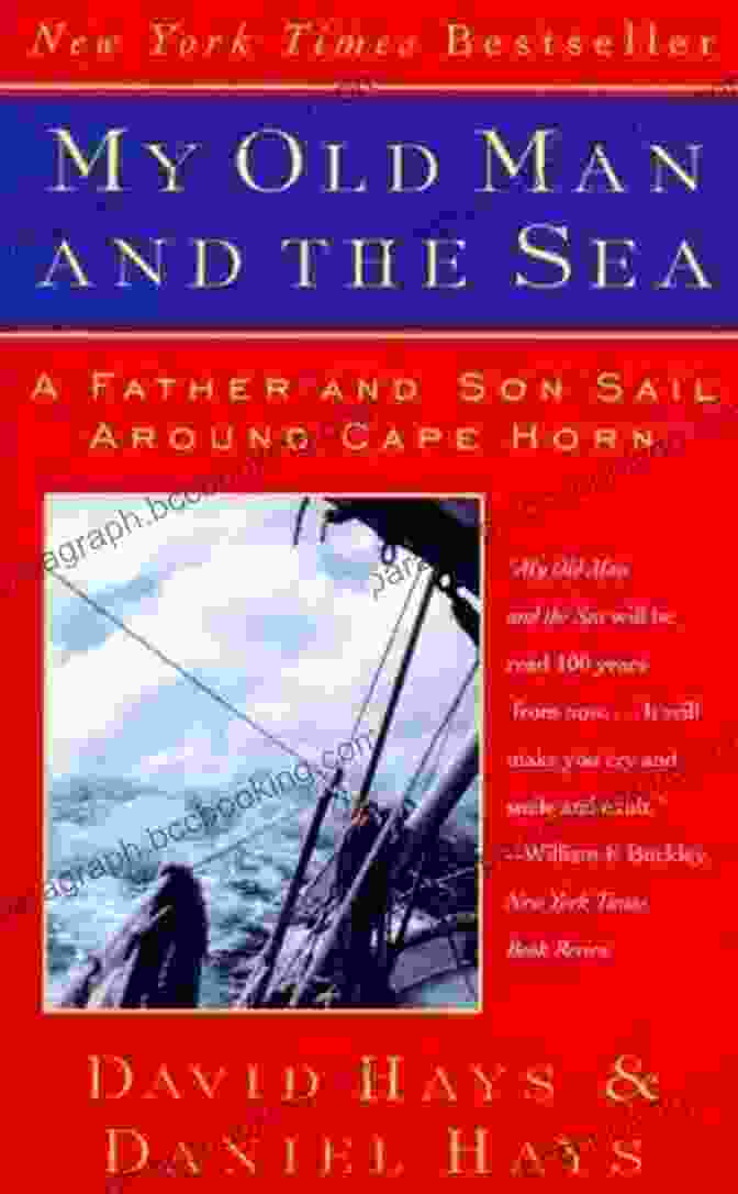 Father And Son Sailing To Cape Horn Snow Petrel: A Father Son Voyage To The Windiest Place In The World
