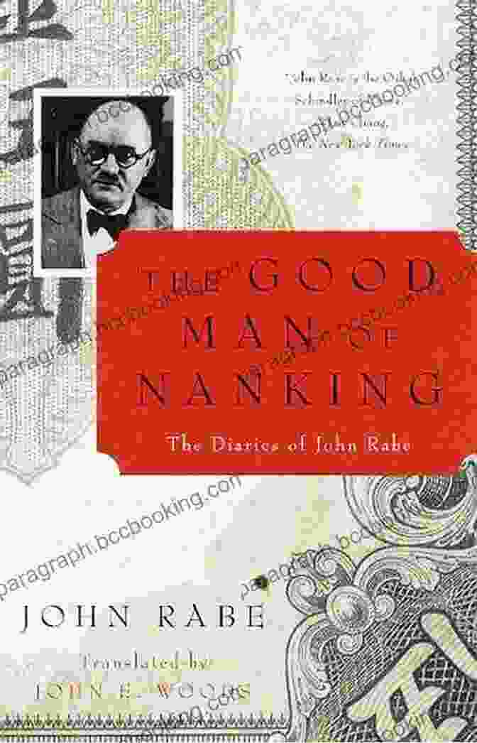 Good Man Of Nanking Book Cover Image The Good Man Of Nanking: The Diaries Of John Rabe