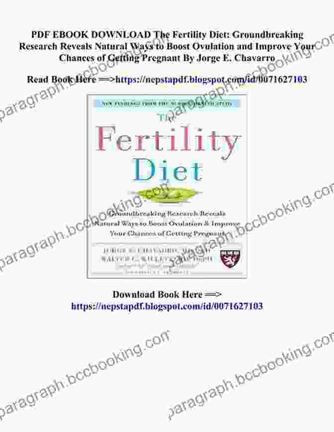 Groundbreaking Book On Natural Fertility Enhancement The Fertility Diet: Groundbreaking Research Reveals Natural Ways To Boost Ovulation And Improve Your Chances Of Getting Pregnant