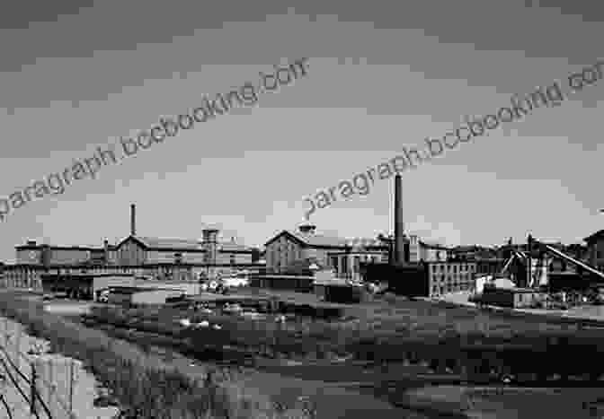 Historic Photograph Of Fall River's Textile Mills, A Defining Feature Of The City's Economy Hello Dolly: Growing Up In The Late 1930S In Fall River Massachusetts