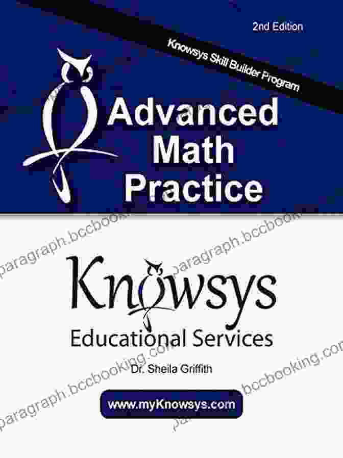 Knowsys Advanced Math Practice Book Cover Knowsys Advanced Math Practice: SAT/ACT Math Practice Questions (Knowsys Skill Builder)
