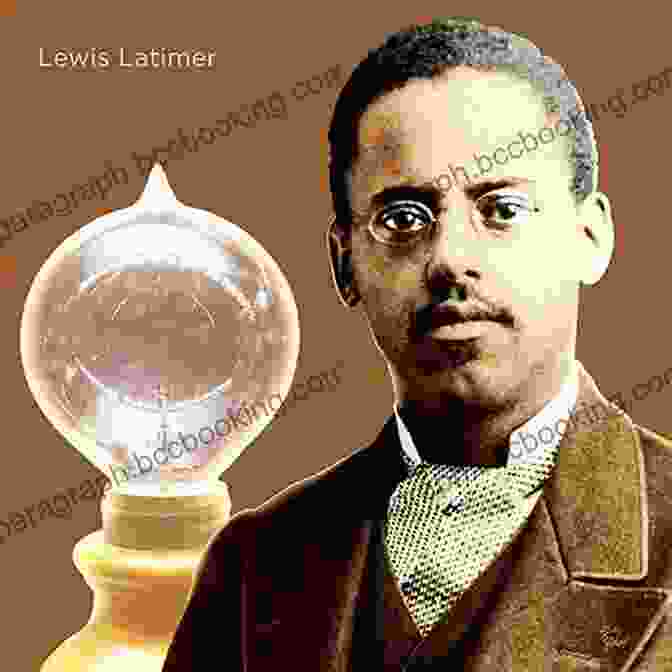 Lewis Latimer, Inventor Of The Carbon Filament 101 Black Inventors And Their Inventions