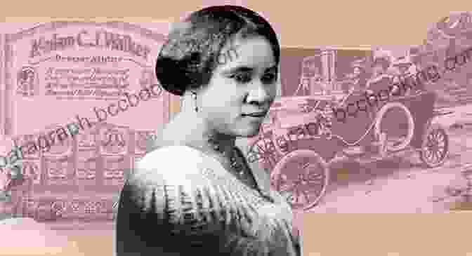 Madam C.J. Walker, Inventor And Entrepreneur 101 Black Inventors And Their Inventions