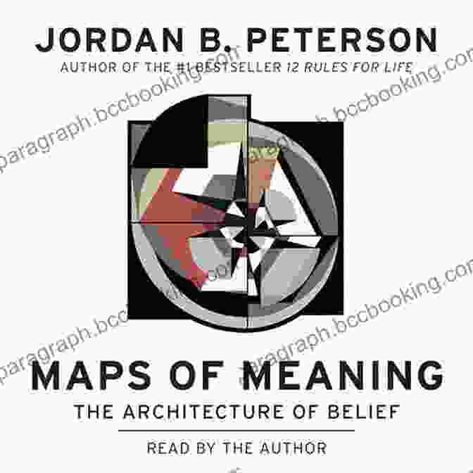 Maps Of Meaning Book Cover Maps Of Meaning: The Architecture Of Belief