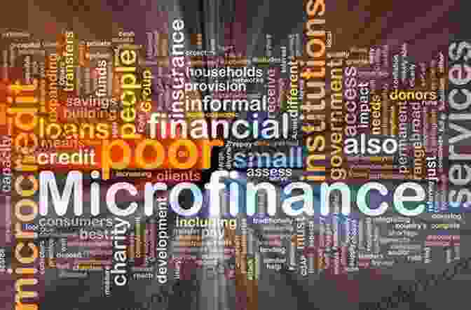 Microfinance Institutions Provide Small Loans And Other Financial Services To The Poor, Helping Them To Start Businesses And Improve Their Lives. Banker To The Poor: Micro Lending And The Battle Against World Poverty