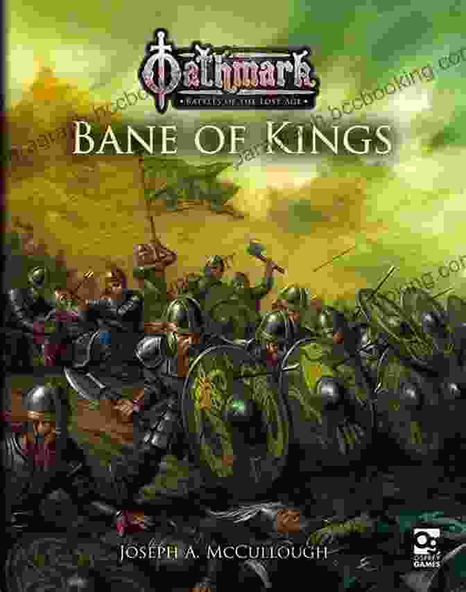 Oathmark: Bane Of Kings Book Cover Oathmark: Bane Of Kings Joseph A McCullough
