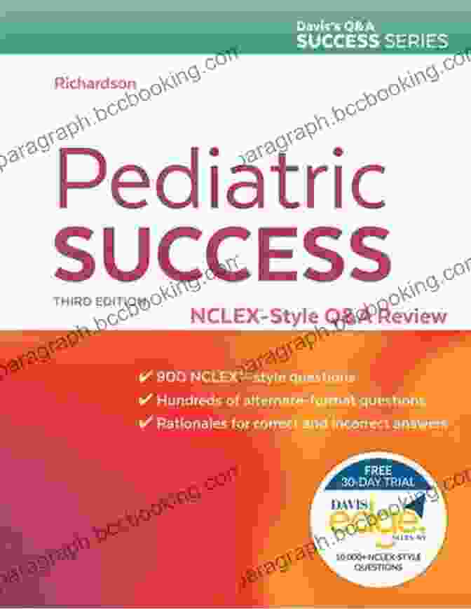 Pediatric Success Review Book Pediatric Success A Q A Review Applying Critical Thinking To Test Taking (Davis S Q A Success)