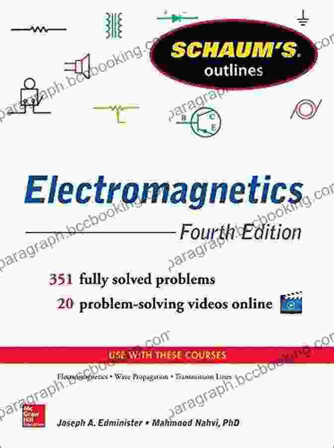 Schaum's Outline Of Electromagnetics, 4th Edition Schaum S Outline Of Electromagnetics 4th Edition (Schaum S Outlines)