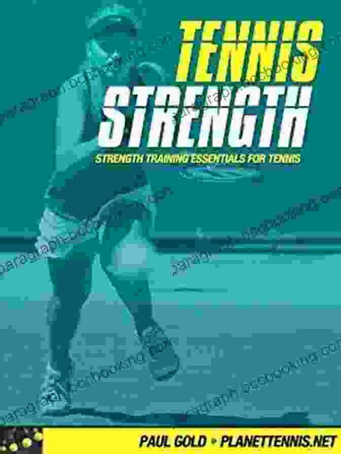 Tennis Strength: Strength Training Essentials For Tennis Book Cover Tennis Strength: Strength Training Essentials For Tennis