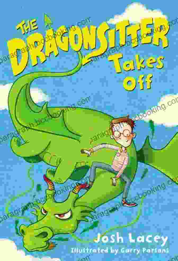 The Dragonsitter Book Cover Featuring A Young Girl Sitting On A Dragon's Back The Dragonsitter (The Dragonsitter 1)