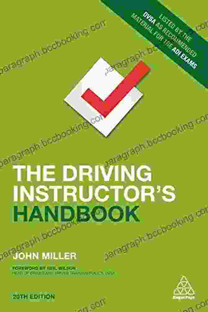 The Driving Instructor Handbook By John Miller The Driving Instructor S Handbook John Miller