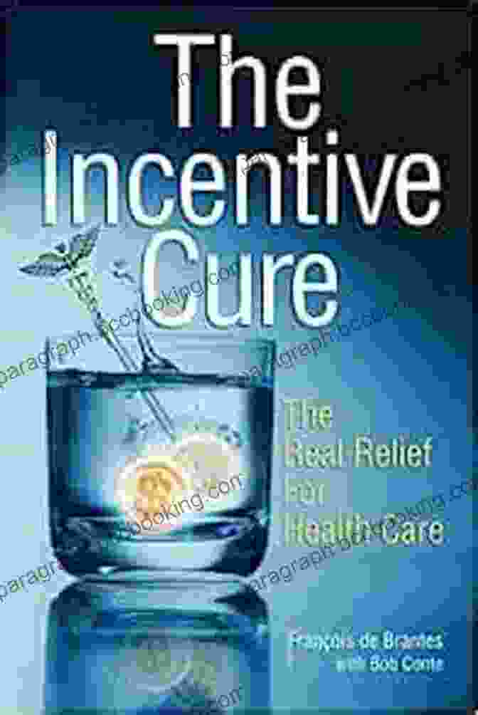 The Incentive Cure Book Cover The Incentive Cure Jon Gordon