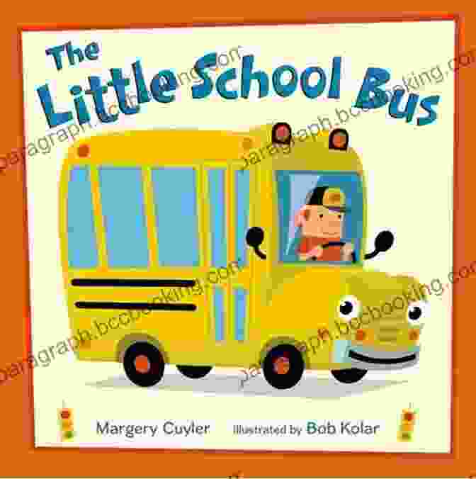 The Little School Bus Little Vehicles Picture Book For Kids The Little School Bus (Little Vehicles 2)