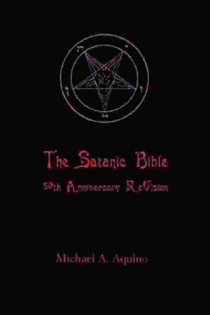 The Satanic Bible 50th Anniversary Revision Book Cover The Satanic Bible: 50th Anniversary ReVision