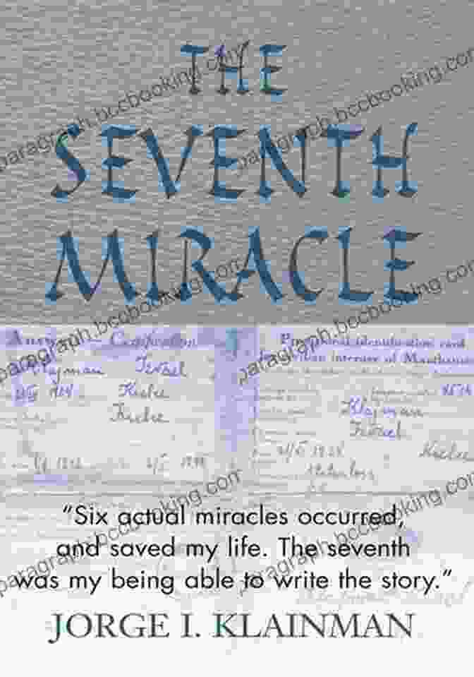 The Seventh Miracle Book Cover By Jorge Klainman, Featuring A Keyhole On A Mysterious Ancient Door The Seventh Miracle Jorge I Klainman