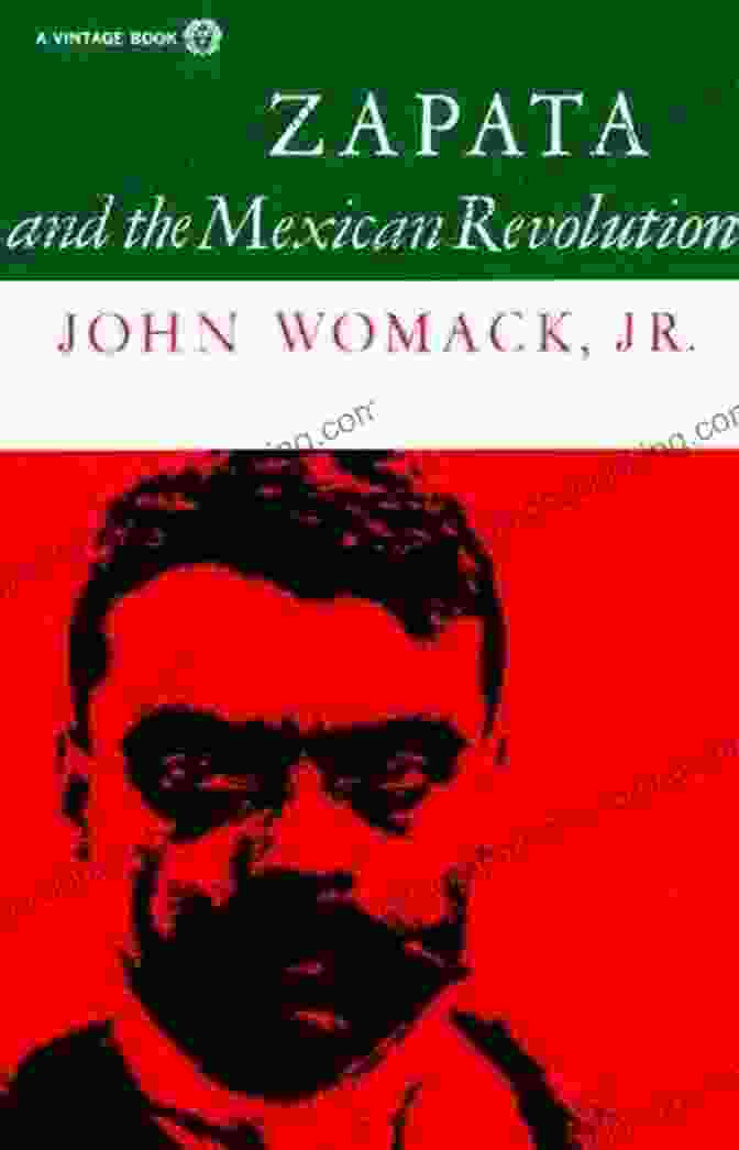 Zapata And The Mexican Revolution Book Cover Zapata And The Mexican Revolution