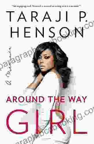 Around The Way Girl: A Memoir