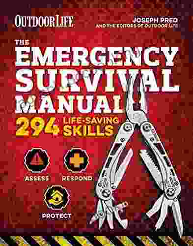 The Emergency Survival Manual: 294 Life Saving Skills (Outdoor Life)