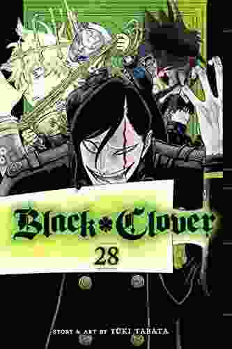 Black Clover Vol 28: The Battle Begins