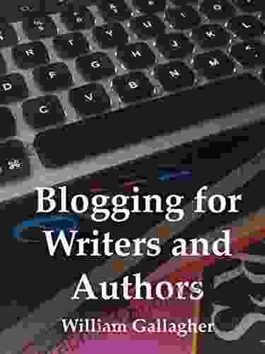 Blogging For Writers And Authors