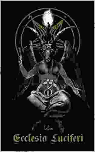 Ecclesia Luciferi: Church Of Satan Satanic Anti Bible Two (Anti Theistic Satanism)