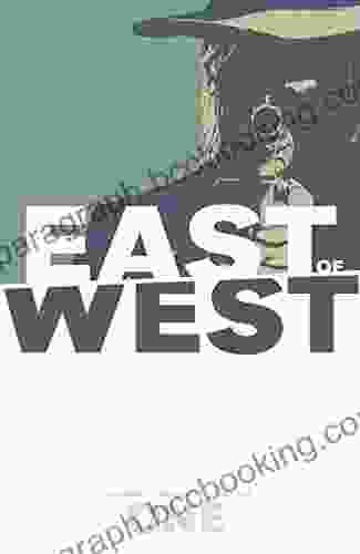 East Of West Vol 1: The Promise