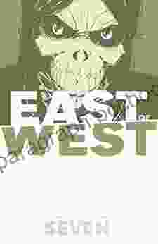 East Of West Vol 7 Jonathan Hickman