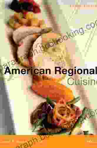 American Regional Cuisine 3rd Edition