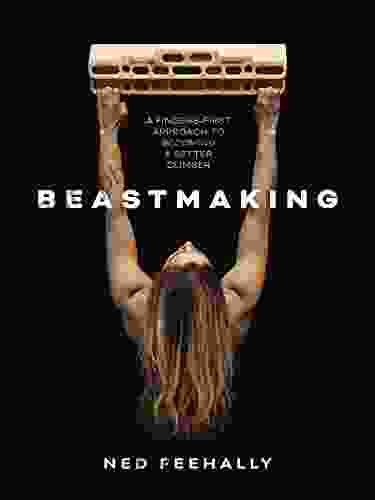 Beastmaking: A Fingers First Approach To Becoming A Better Climber