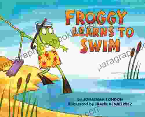 Froggy Learns To Swim Jonathan London
