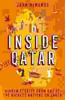 Inside Qatar: Hidden Stories From One Of The Richest Nations On Earth