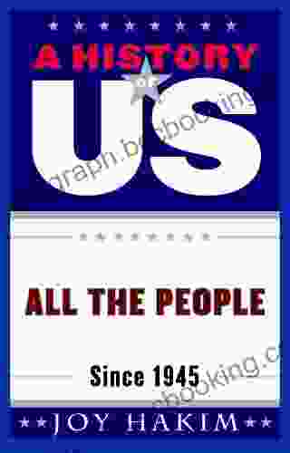 A History Of US: All The People: Since 1945