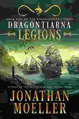 Dragontiarna: Legions Jonathan Moeller