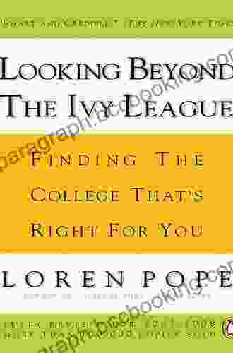Looking Beyond The Ivy League: Finding The College That S Right For You