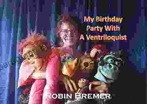My Birthday Party With A Ventriloquist