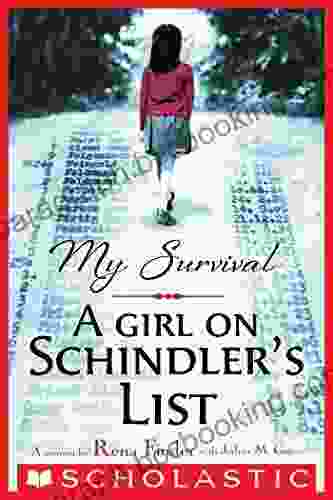 My Survival: A Girl On Schindler S List